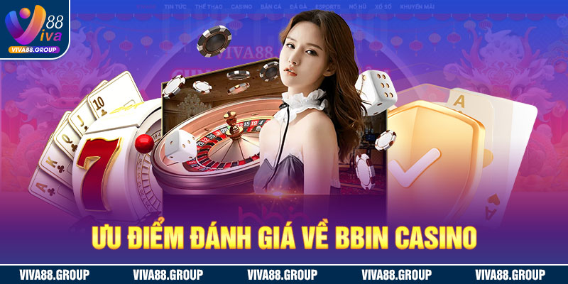 Các đánh giá của khách hàng về Bbin casino Viva88